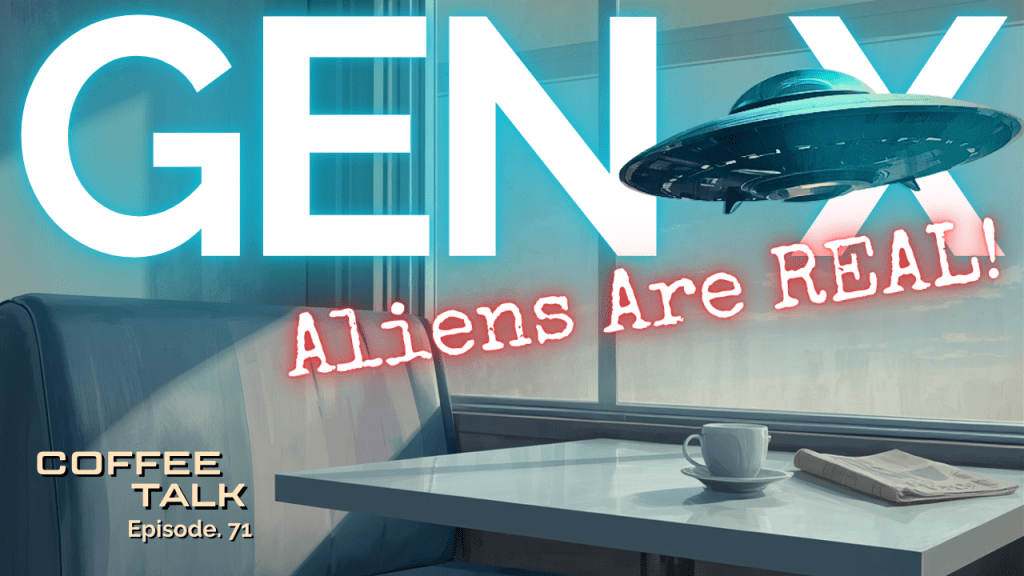 Obama Admits Aliens Are Real — Gen X Was Never&nbsp;Wrong!