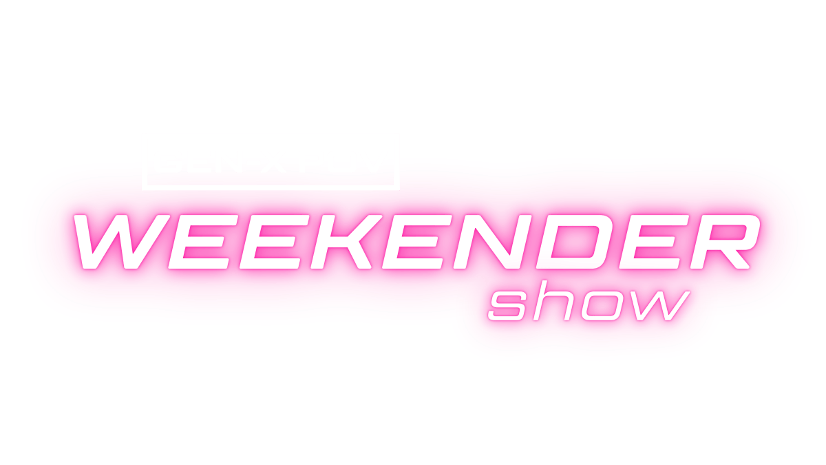 ANNOUNCEMENT:  GEN-X POV WEEKENDER&nbsp;Show